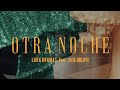 Luka Oramas Otra Noche Ft Jack Orlove Official Music Video mp3