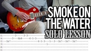 Deep Purple - Smoke On The Water Solo Lesson (With Tabs)