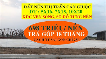 DỰ ÁN SAIGON RIVERPARK - Bán Đất Nền Cần Giuộc Giá Rẻ | Nhà Đất Long An