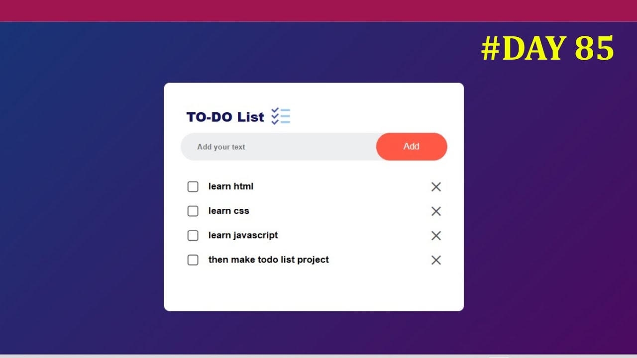 TO DO List project using html css javascript || Frontend Web ...