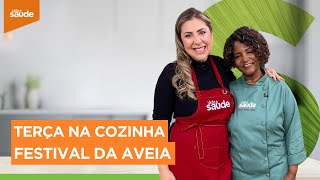 Terça na Cozinha: Festival da aveia (21/05/24)