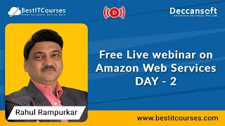 Free Live Webinar on AWS | Amazon Web Services | DAY - 2