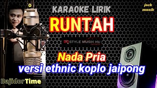 Download Mp3 RUNTAH KARAOKE KOPLO ETHNIC JAIPONG NADA PRIA CORD Fm 2022