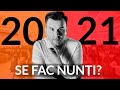 Se fac nunti in 2021... sau va fi ca in 2020?