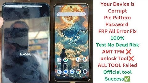 Lava yuva 2 LXX514 Frp Remove | your device is corrupted Hang On logo Fix@Gsmaalam