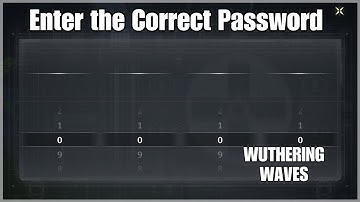 Enter the Correct Password Solitary Path Wuthering Waves Yinlin Story Quest
