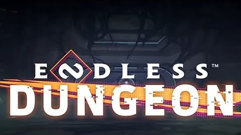 ENDLESS DUNGEON First Hour Gameplay