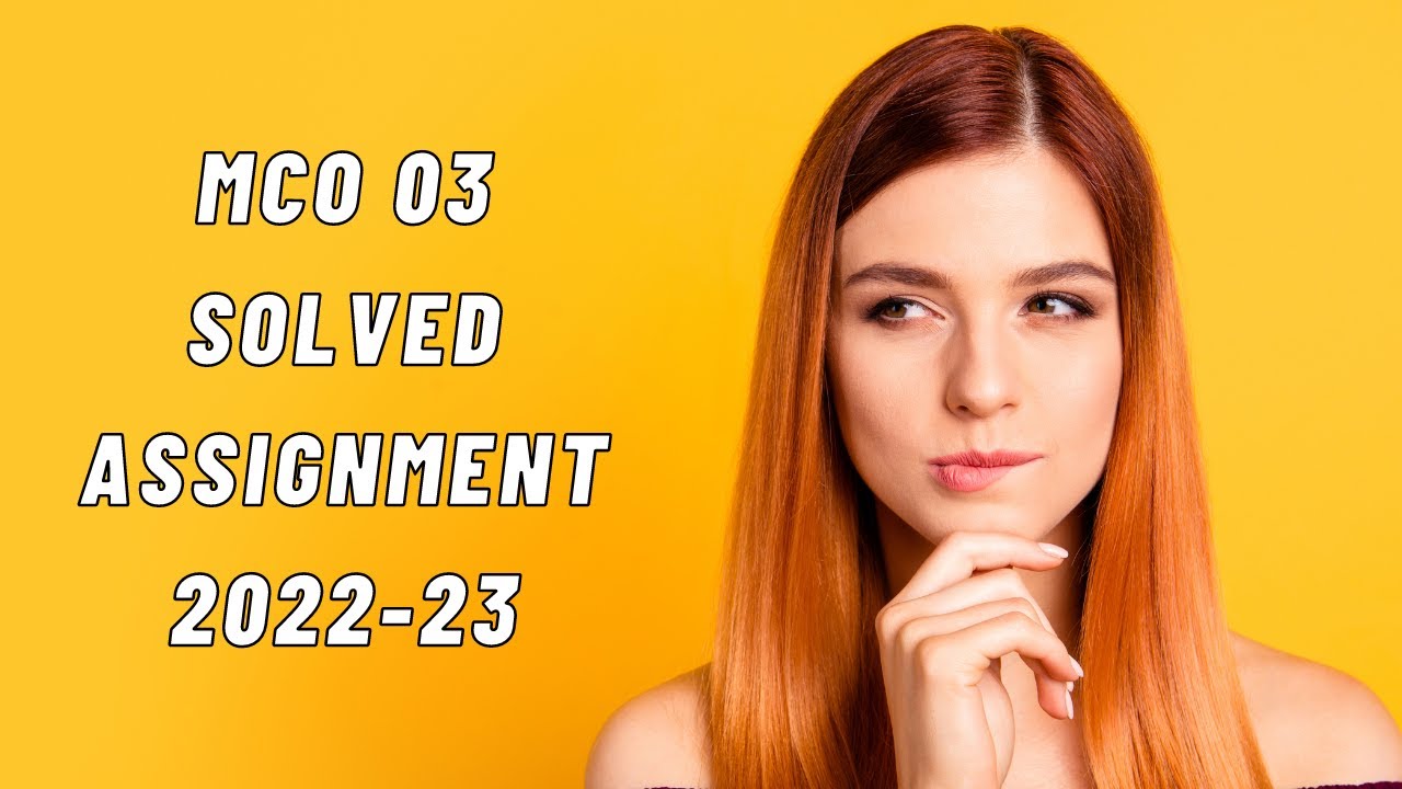 mco 03 solved assignment 2022 23