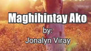 Maghihintay Ako-By: Jona w/ Lyrics