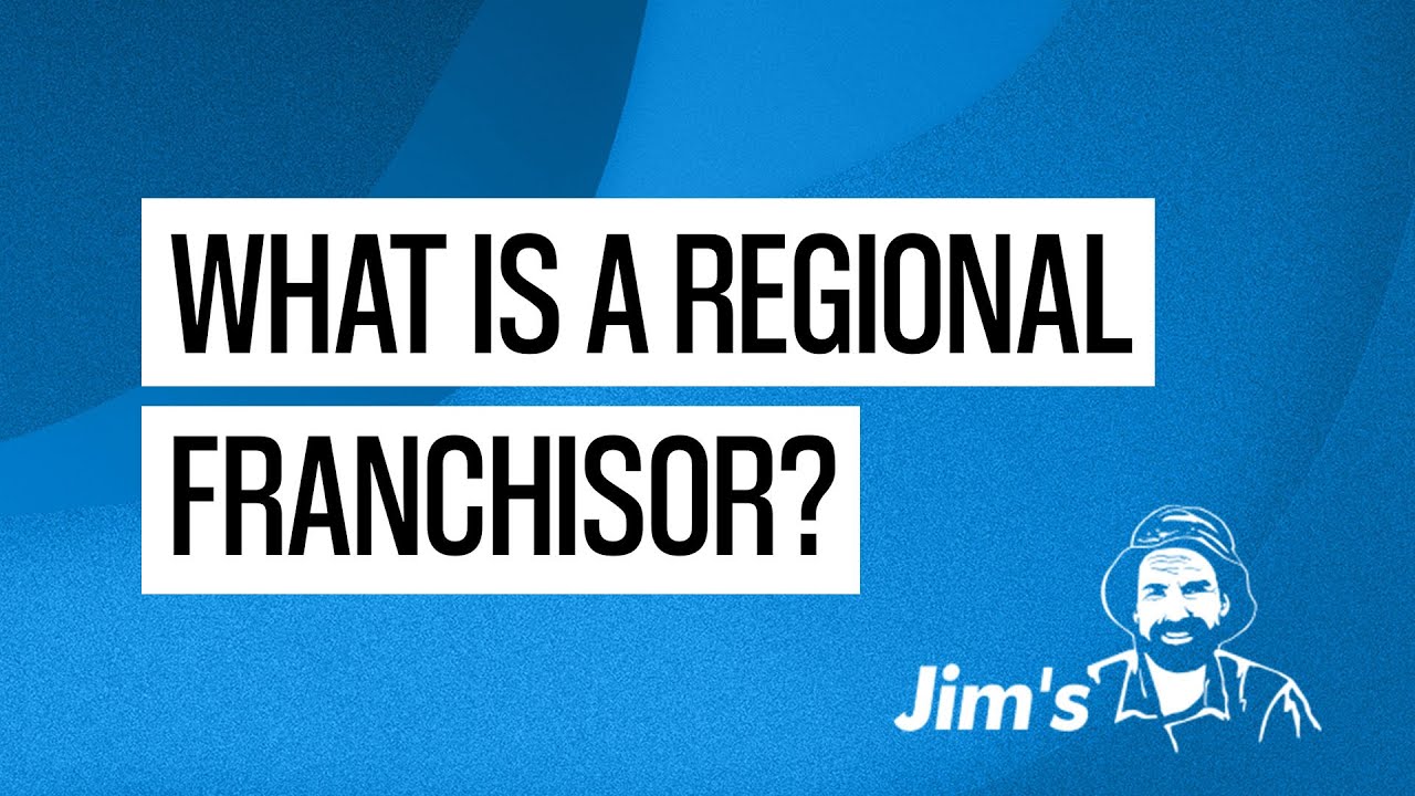 What is a regional franchisor? | www.jims.net | 131 546 What is a regional franchisor? | www.jims.net | 131 546