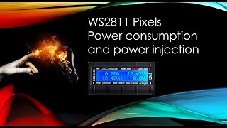 WS2811 Power Consumption and power injection.