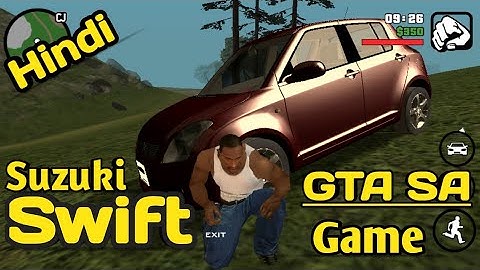 How to add GTA  SA GAME " SWIFT " Car Hindi || 2019