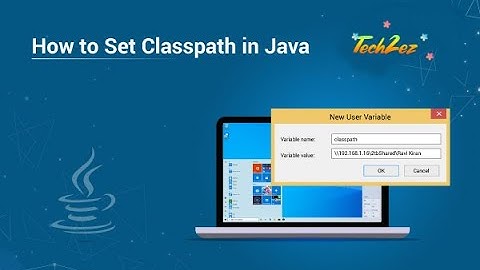 How to set classpath in java in windows 10? #2021