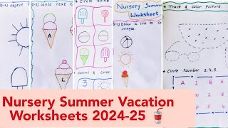 Nursery Summer Vacation Worksheets 2024-25/Nursery Summer Vacation Homework/Nursery class teaching