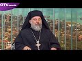 Otv interview with gopaderds directorgeneral archimandrite alexi chehadeh