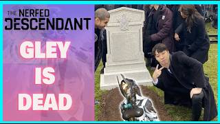 GLEY'S BUILDS ARE DEAD. its not looking good brev – The First Descendant