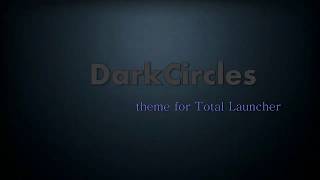 Theme DarkCircles for Total Launcher screenshot 5