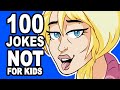 100 BEST JOKES - Not for Kids (#3)