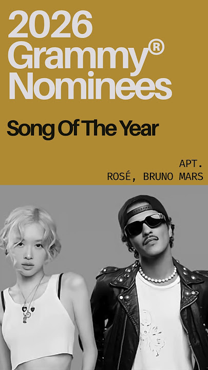 2026 GRAMMY NOMINEES: SONG OF THE YEAR
