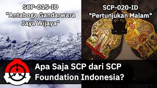 SCP-Foundation - Indonesia - Apa yang diketahui dari ciri fisik