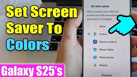 How to Enable Colorful Screen Saver on Samsung Galaxy S25/S25+/Ultra – Bright & Vibrant! 🔥