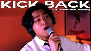 Kenshi Yonezu - KICK BACK [Chainsaw Man Opening] (English Cover)