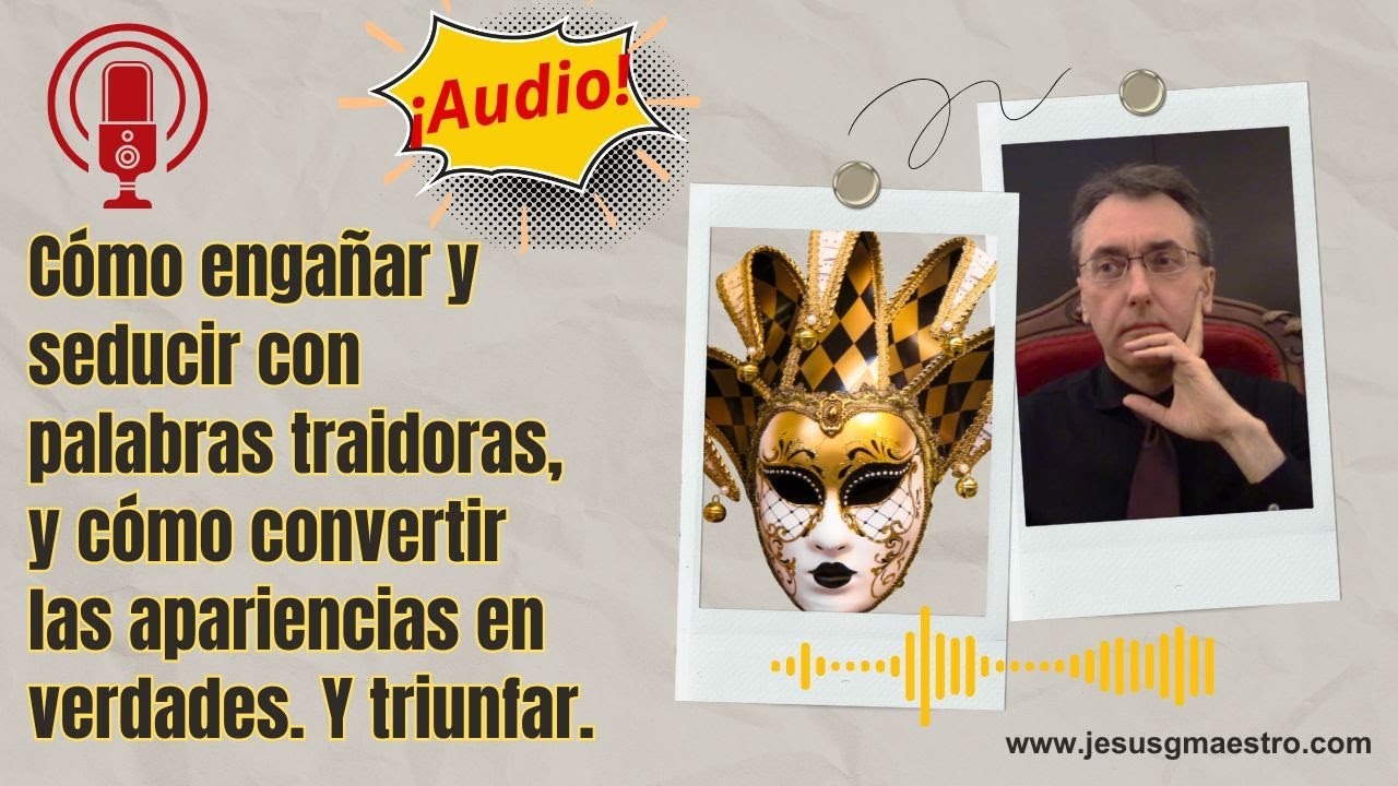 Cómo engañar y seducir con palabras traidoras, y convertir las ...