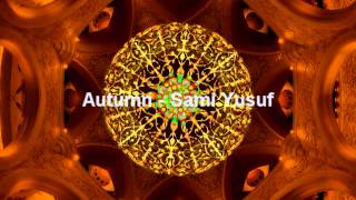 Autumn - Sami Yusuf Resimi