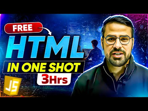  Complete HTML in One Shot | HTML in Full Stack Development | HTML in FSD 