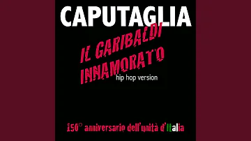 Il Garibaldi innamorato (Hip Hop Remix)