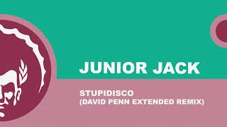 Video thumbnail of "⭐⭐⭐Junior Jack ֍ Stupidisco (David Penn Extended Remix)"