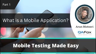 What is a Mobile Application? (Mobile Testing - Part 1) screenshot 2