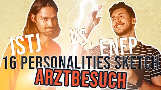 ISTJ vs ENFP Arztbesuch 16 Personalities Sketch | Comedy Deutsch ?