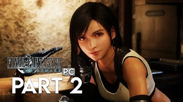 FINAL FANTASY 7 REMAKE Gameplay Walkthrough Part 2 FULL GAME  - No Commentary (PC)