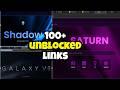 100+ New Satrun, Rammerhead, Galaxy, Shadow Proxy Links | Unblocked websites for school 2026