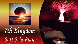7th Kingdom - Soft Peaceful Relaxing Piano Solo recording written by Keys To Motion screenshot 5