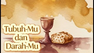 TubuhMu Dan DarahMu - Tiberias Boanerges Worship (cover)
