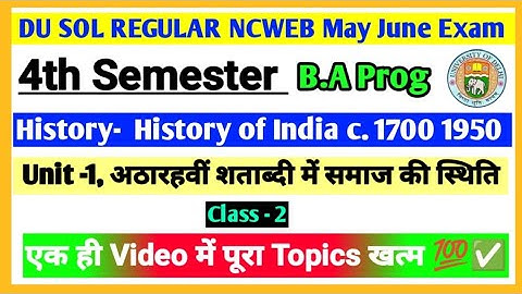 DU SOL 4th Semester BA Program History - History Of India c 1700-1950 Important Question with Answer