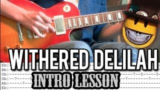 Slash - 'Withered Delilah' Intro Guitar Lesson (With Tabs)