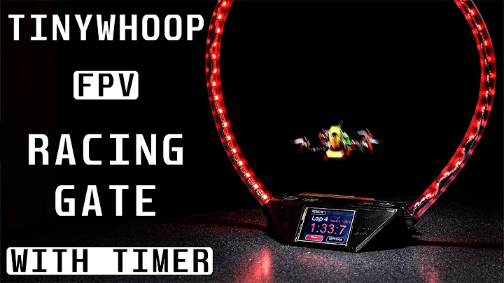 DIY TinyWhoop FPV Racing Gate with Timer