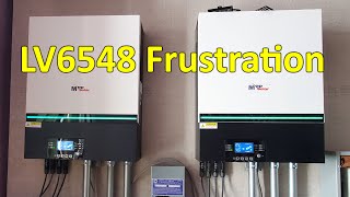 I'm Done with the LV6548 Inverters, Here's Why (Long Discussion) by Lithium Solar 11,544 views 2 months ago 11 minutes, 12 seconds