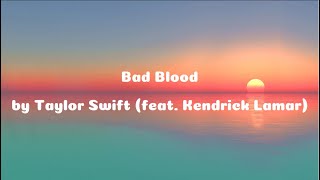 Bad Blood (feat. Kendrick Lamar) (Taylor's version) (Lyrics) - Taylor Swift