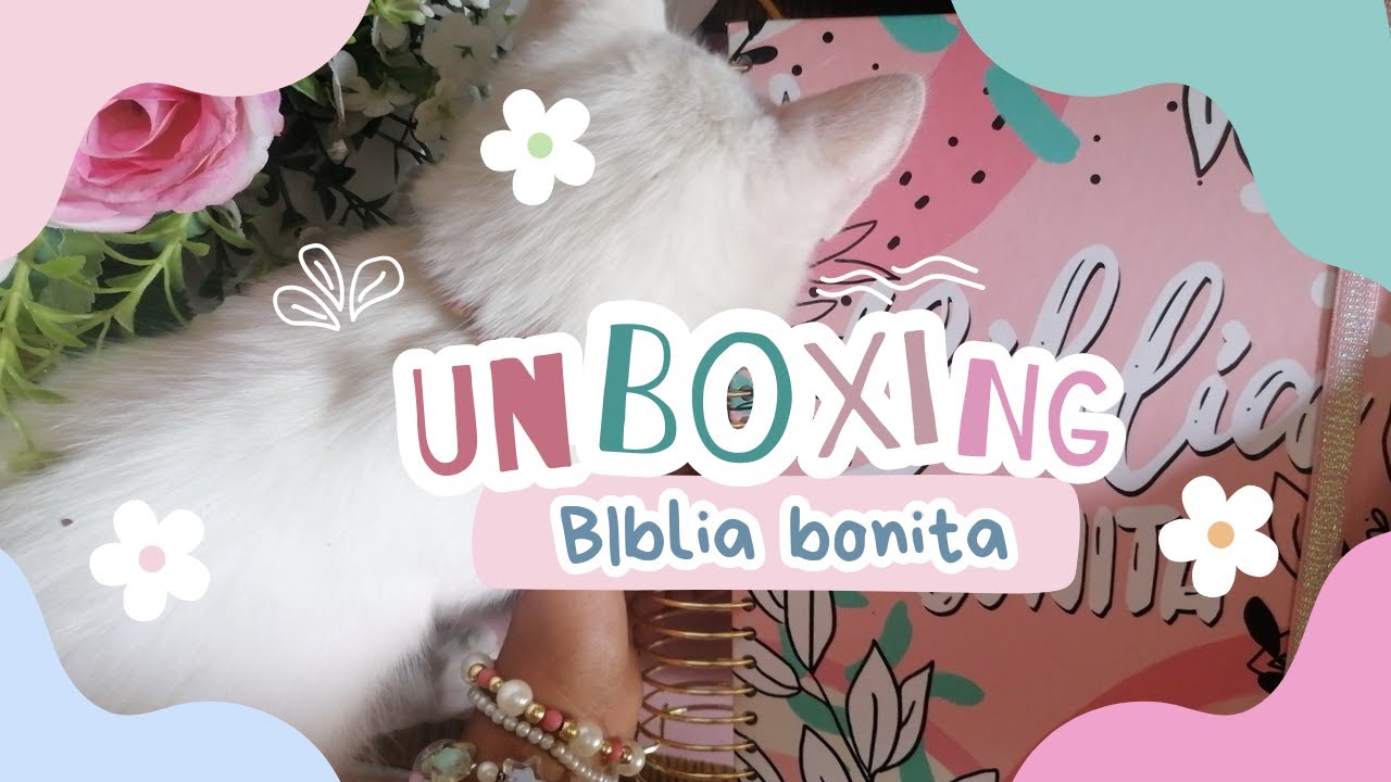 🌸 unboxing biblia bonita 🌸