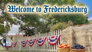 Welcome To Fredericksburg | Texas 🤠