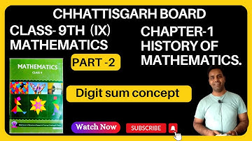 CG BOARD Class 9 Math Chapter 1 concept of digit sum I History of Mathematics I Solution I Chhattisg