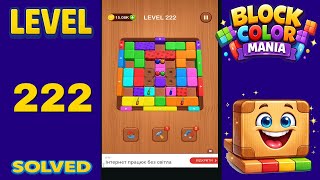 Block Color Mania – Level 222 | Fast & Clean Solution