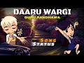 Daaru Wargi Status | Guru Randhawa WhatsApp Status | Emraan Hashmi | Cheat India | Lakhan kashyap Whatsapp Status Video Download Free