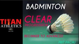 ⁣Badminton - Overhead Clear Progression