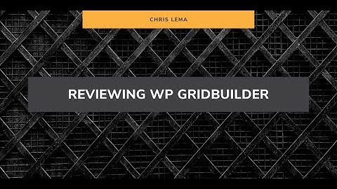 Reviewing WPGridBuilder