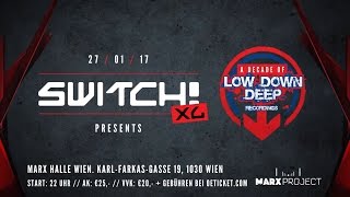 Teaser: Switch! XL pres. A Decade Of Low Down Deep